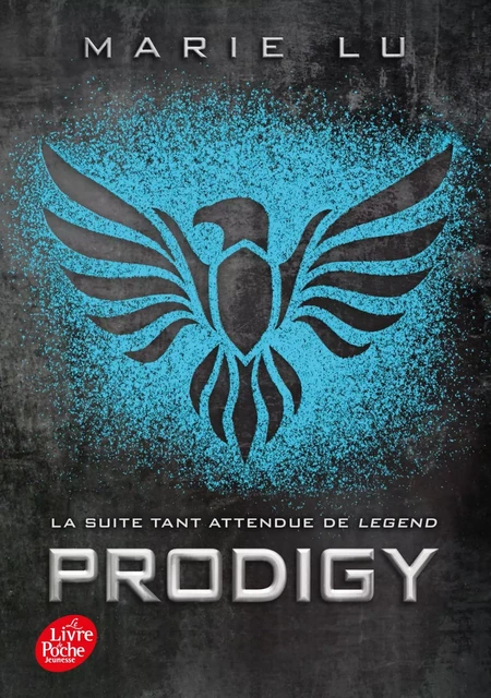 Legend - Tome 2 - Prodigy - Marie Lu - Livre de Poche Jeunesse