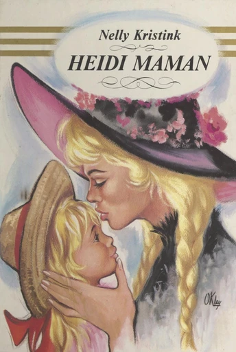 Heidi maman - Nelly Kristink - FeniXX réédition numérique