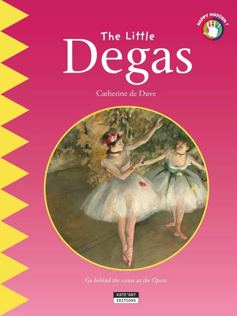 The Little Degas - Catherine de Duve - Kate'Art Éditions