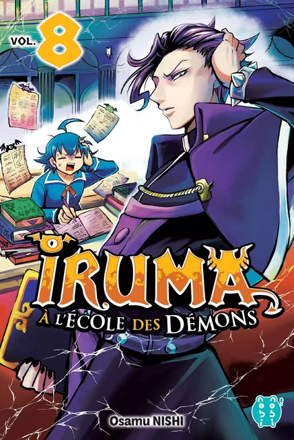 Iruma à l'école des démons T08 - Osamu Nishi - Nobi Nobi