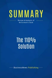 Summary: The 110% Solution