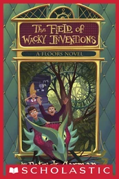 Floors #3: The Field of Wacky Inventions