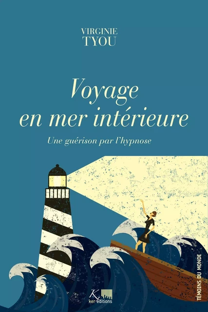 Voyage en mer intérieure - Virginie Tyou - Ker