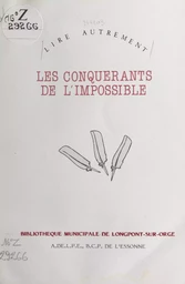 Les conquérants de l'impossible