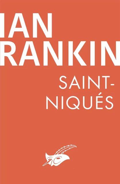 Saint-Niqués - Ian Rankin - Le Masque