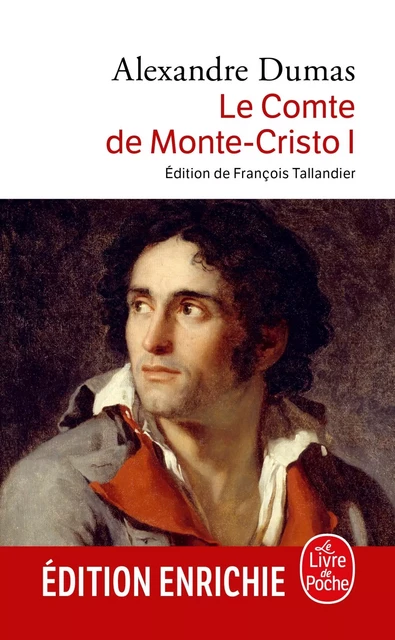 Le Comte de Monte-Cristo tome 1 - Alexandre Dumas - Le Livre de Poche