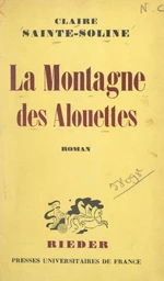 La montagne des alouettes