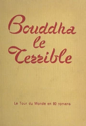 Bouddha le terrible