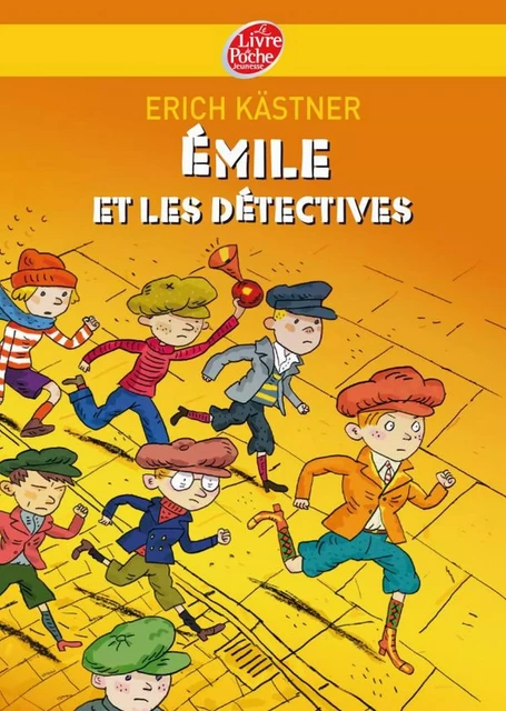 Emile et les détectives - Erich Kästner - Livre de Poche Jeunesse