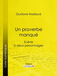 Un proverbe manqué