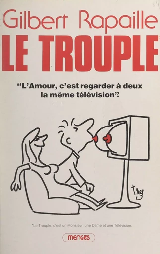 Le trouple - Gilbert C. Rapaille - FeniXX réédition numérique