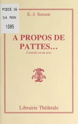 À propos de pattes...