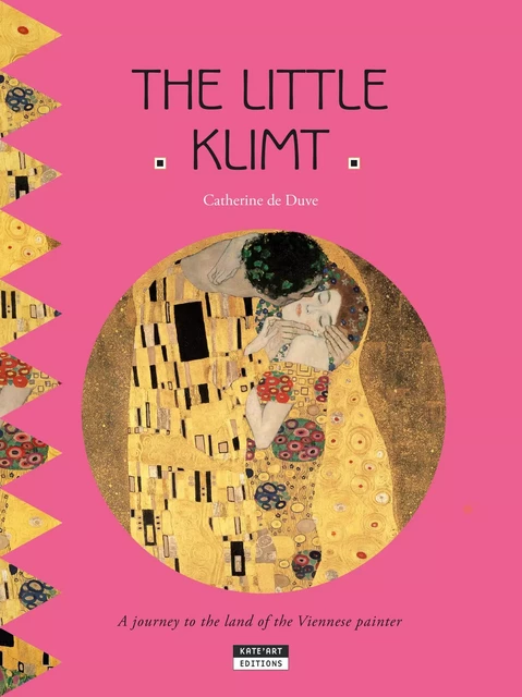 The Little Klimt - Catherine de Duve - Kate'Art Éditions