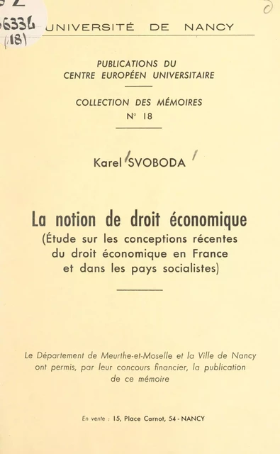 La notion de droit économique - Karel Svoboda - FeniXX réédition numérique