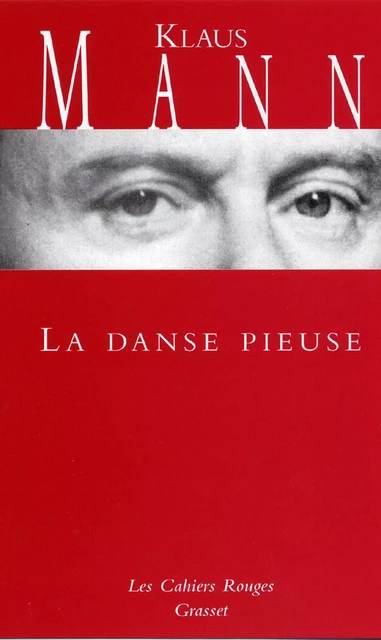 La danse pieuse - Klaus Mann - Grasset