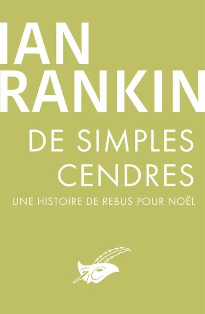 De simples cendres - Ian Rankin - Le Masque