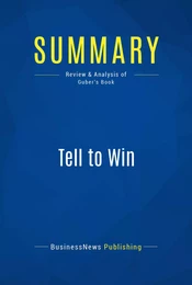 Summary: Tell to Win