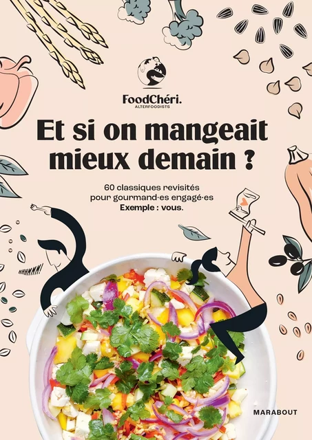 FoodChéri - Et si on mangeait mieux demain ? -  FoodChéri - Marabout