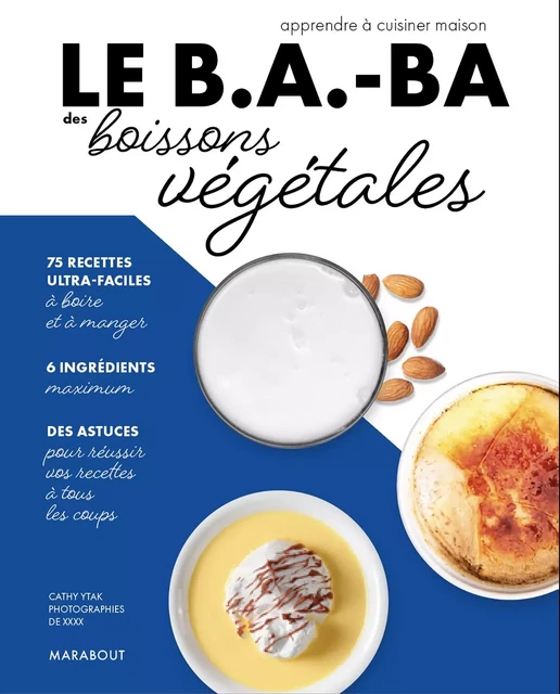 Le B.A.-BA des boissons végétales -  Collectif - Marabout