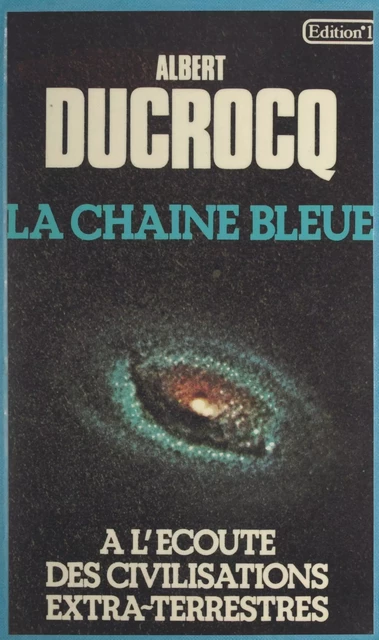 La chaîne bleue - Albert Ducrocq - FeniXX réédition numérique