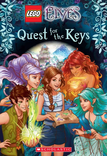 Quest for the Keys (LEGO Elves: Chapter Book) - Stacia Deutsch,  Scholastic - Scholastic Inc.