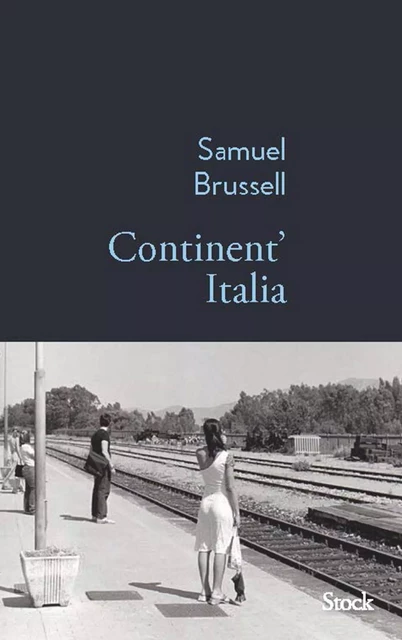 Continent'Italia - Samuel Brussell - Stock