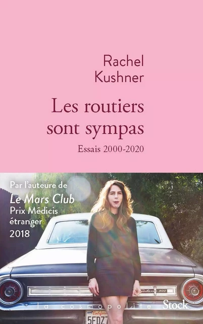 Les routiers sont sympas - Rachel Kushner - Stock