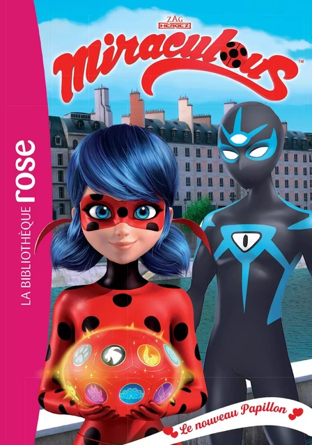 Miraculous 34 - Le nouveau papillon -  Zagtoon - Hachette Jeunesse