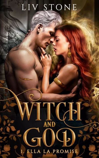 Witch and God - Tome 1 - Liv Stone - BMR