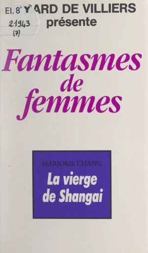 La vierge de Shangaï - Marjorie Chang - FeniXX réédition numérique