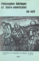 Philosophes ibériques et ibéro-américains en exil