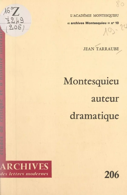 Montesquieu auteur dramatique - Jean Tarraube - FeniXX réédition numérique