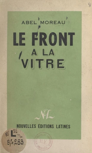 Le front à la vitre - Abel Moreau - FeniXX réédition numérique