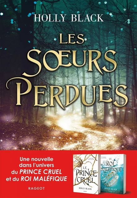 Les soeurs perdues - Holly Black - Rageot Editeur