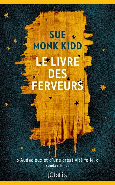 Le livre des ferveurs - Sue Monk Kidd - JC Lattès