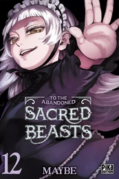 To the Abandoned Sacred Beasts T12