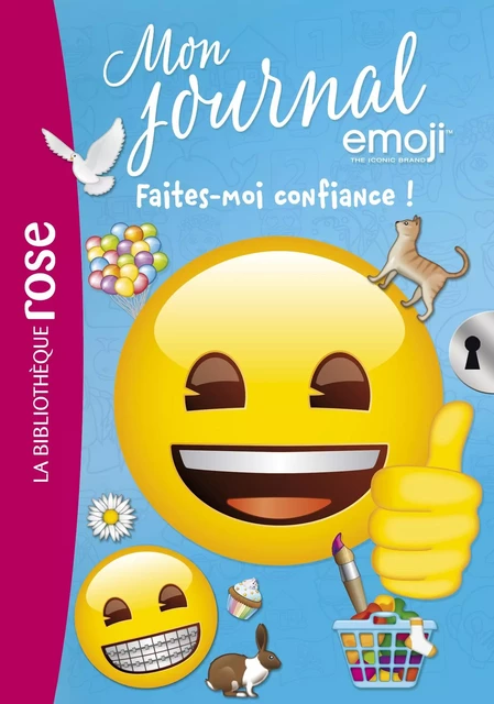 Emoji TM mon journal 12 - Faites-moi confiance ! - Catherine Kalengula - Hachette Jeunesse