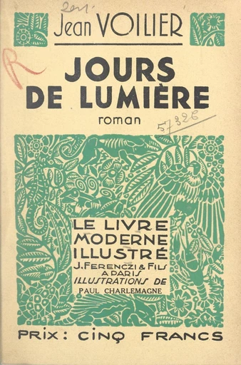 Jours de lumière - Jean Voilier - FeniXX réédition numérique