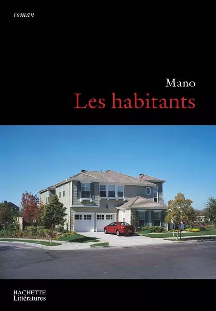 Les habitants -  MaNö - Hachette Littératures