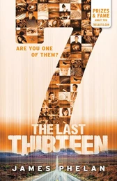 The Last Thirteen Book Seven: 7