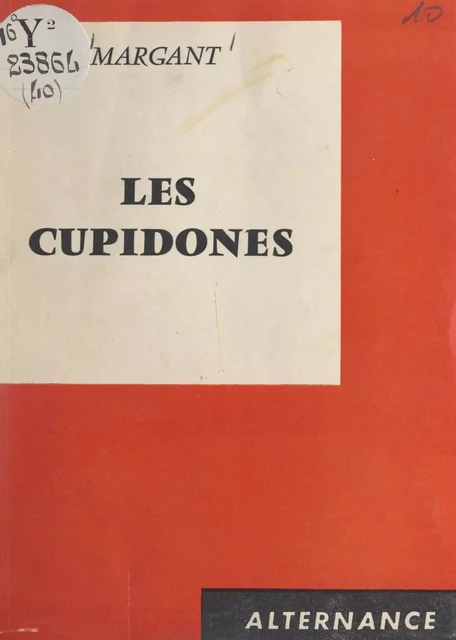 Les Cupidones -  Margant - FeniXX réédition numérique