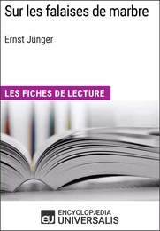 Sur les falaises de marbre d'Ernst Jünger