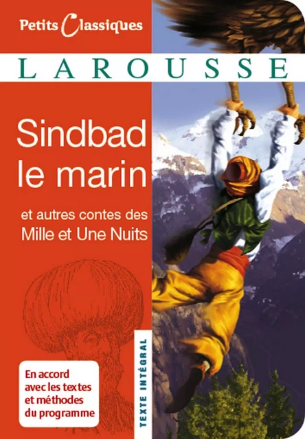 Sindbad le marin et autres contes des Mille et une nuits -  Collectif - Larousse