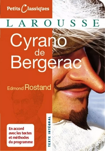 Cyrano de Bergerac - Edmond Rostand - Larousse