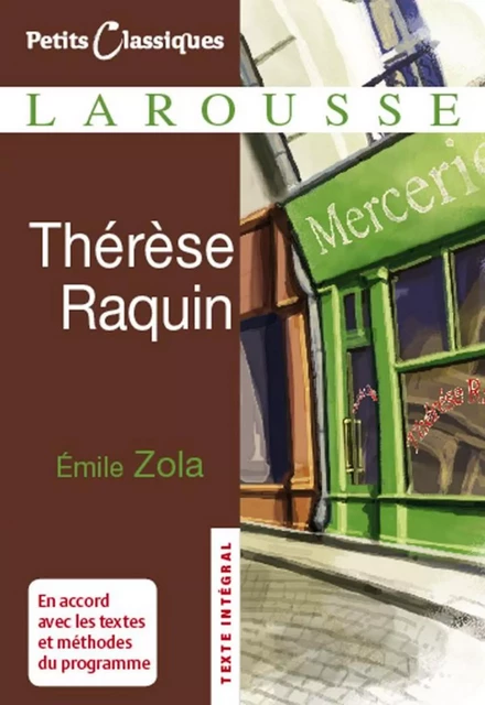 Thérèse Raquin - Émile Zola - Larousse