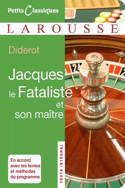 Jacques le Fataliste et son maître - Denis Diderot - Larousse