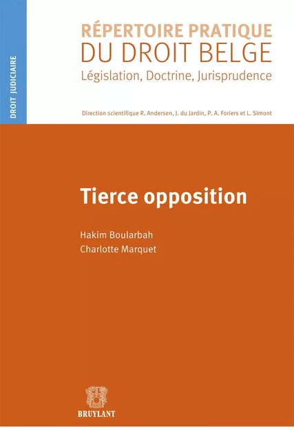 Tierce opposition - Hakim Boularbah, Charlotte Marquet - Bruylant