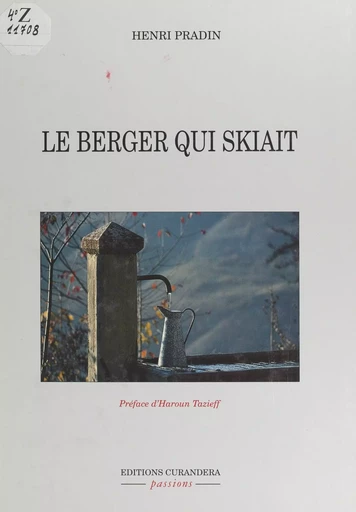 Le berger qui skiait - Henri Pradin - FeniXX réédition numérique