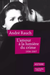 L'amour à la lumière du crime