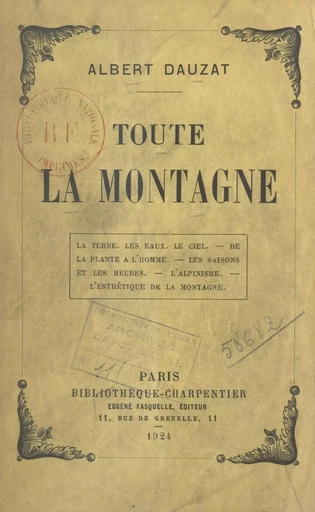 Toute la montagne - Albert Dauzat - FeniXX réédition numérique